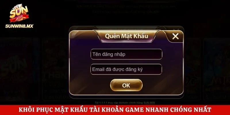 Khôi phục mật khẩu tài khoản game nhanh chóng nhất 