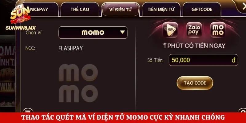 Nạp Tiền Sunwin - Hướng Dẫn Chi Tiết Từ A Đến Z Cho Tân Thủ 3 Thao tác quét mã ví điện tử MoMo cực kỳ nhanh chóng