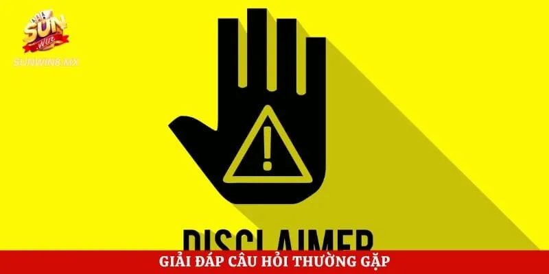 Giải đáp câu hỏi thường gặp